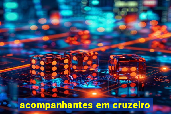 acompanhantes em cruzeiro